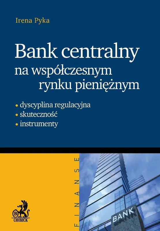 Bank centralny na współczesnym rynku pieniężnym - ebook PDF