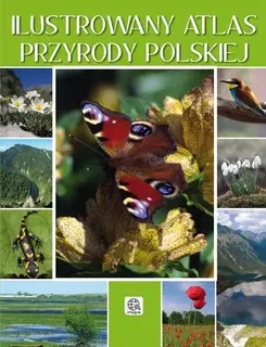 Ilustrowany atlas przyrody polskiej