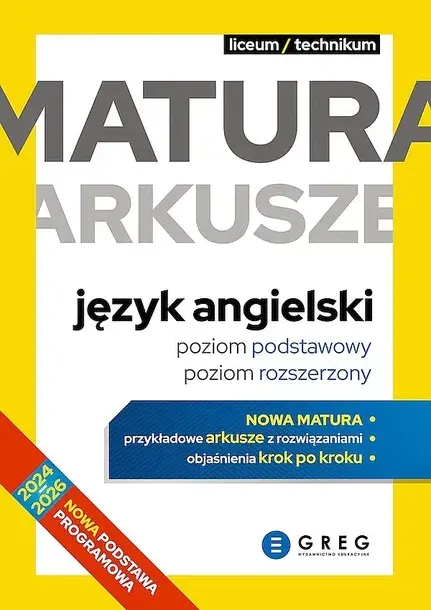 JĘZYK ANGIELSKI. MATURA. ARKUSZE. POZIOM PODSTAWOWY I ROZSZERZONY - Krzysztof Richter,Bogusław Solecki