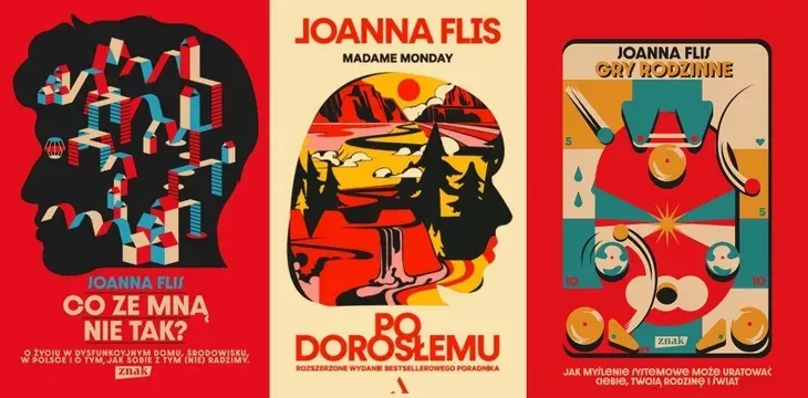PAKIET 3X JOANNA FLIS - CO ZE MNĄ NIE TAK? + PO DOROSŁEMU + GRY RODZINNE