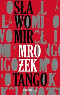TANGO WYD. 2024 - Sławomir Mrożek