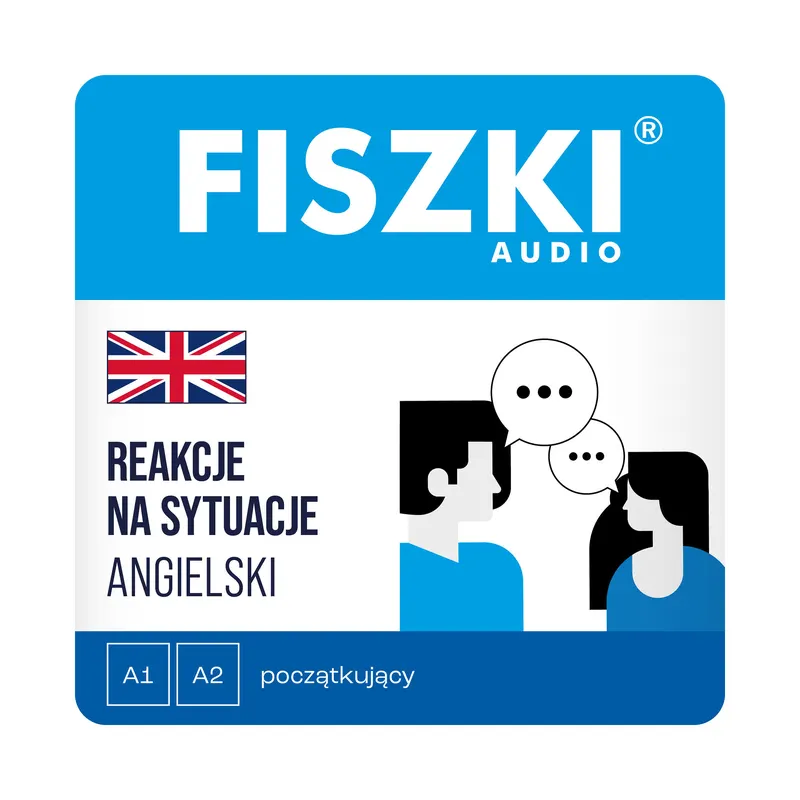 Kurs audio (audiobook mp3) - język angielski - Reakcje na sytuacje (poziom A1-A2)