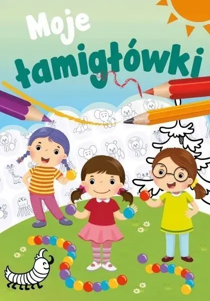 MOJE łamigłówki CZYLI ZESZYT MAŁEGO UCZNIA