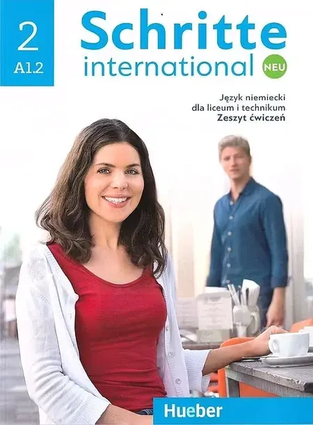 SCHRITTE INTERNATIONAL NEU 2 ZESZYT ĆWICZEŃ - Opracowanie zbiorowe