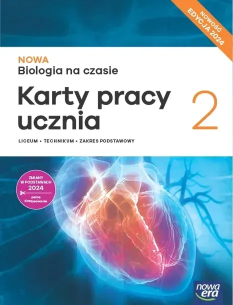Nowa Biologia na czasie 2. Zakres podstawowy. karty pracy. Edycja 2024