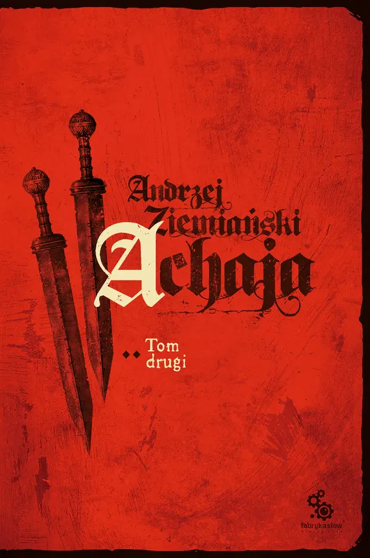 Achaja. Tom 2
