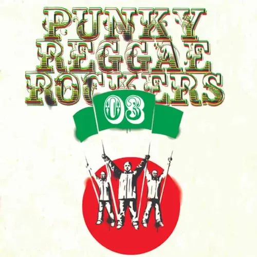 Punky Reggae Rockers 3