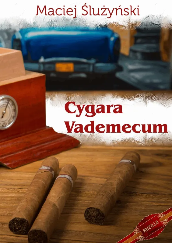 Cygara. Vademecum