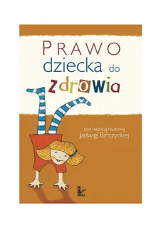 Prawo dziecka do zdrowia - ebook PDF