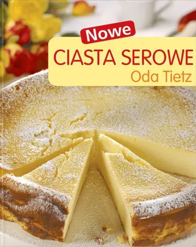 Nowe Ciasta Serowe