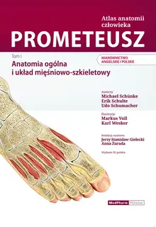 PROMETEUSZ ATLAS ANATOMII CZŁOWIEKA. TOM I. wyd. III. MIANOWNICTWO ANGIELSKIE I POLSKIE