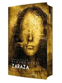 ZARAZA. KOMISARZ IGOR BRUDNY. TOM 4 (ILUSTROWANE BRZEGI) - Przemysław Piotrowski