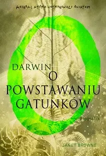 Darwin o Powstaniu Gatunków