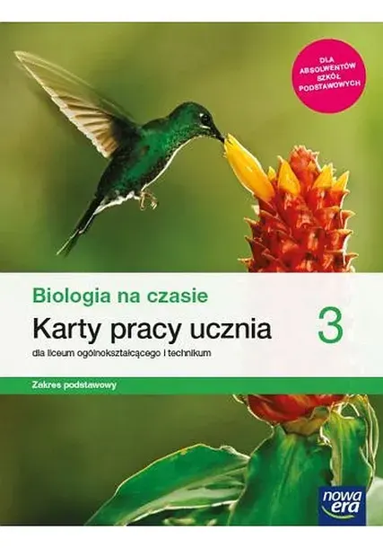 NOWE BIOLOGIA NA CZASIE KARTY PRACY 3 LICEUM I TECHNIKUM ZAKRES PODSTAWOWY - Barbara Januszewska-Hasiec,Jacek Pawłowski,Renata Stencel