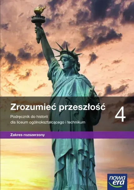Zrozumieć przeszłość 4. Liceum i technikum. Podręcznik. Zakres rozszerzony
