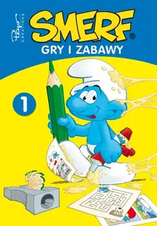 Smerfy. Gry i zabawy. Tom 1