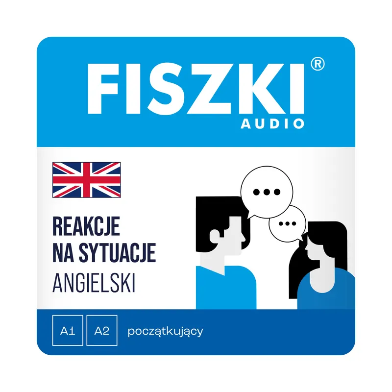 AUDIOBOOK - angielski - Reakcje na sytuacje (poziom A1-A2)