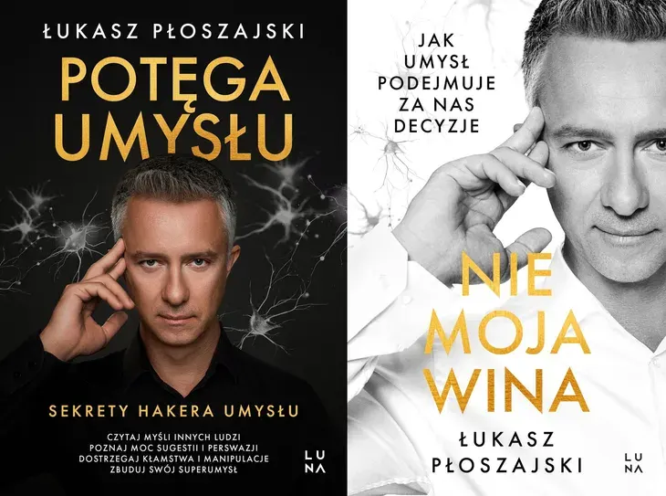 PAKIET 2X POTĘGA UMYSŁU SEKRETY HAKERA + NIE MOJA WINA - ŁUKASZ PŁOSZAJSKI