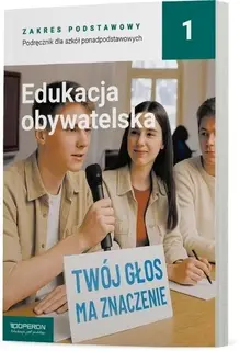 Podręcznik Edukacja obywatelska LO klasa 1 Operon zakres podstawowy