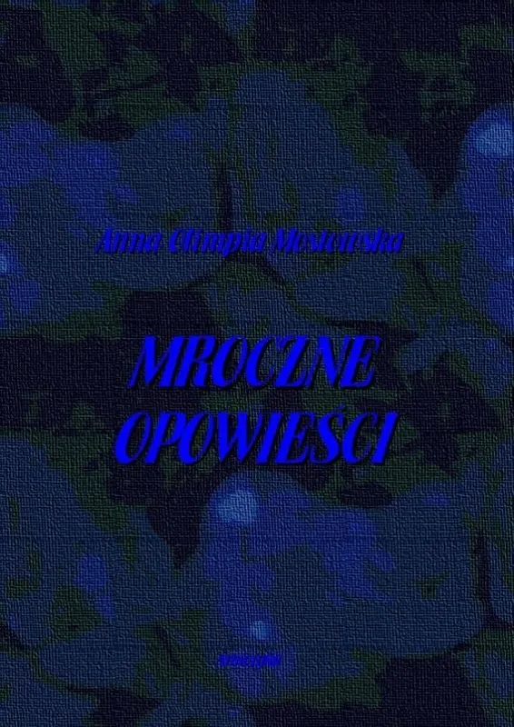 Mroczne opowieści - ebook PDF