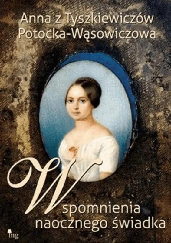 Wspomnienia naocznego świadka