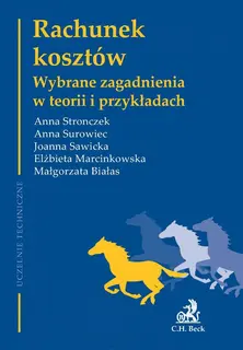 Rachunek kosztów. Wybrane zagadnienia w teorii i przykładach - ebook PDF