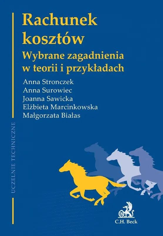 Rachunek kosztów. Wybrane zagadnienia w teorii i przykładach - ebook PDF