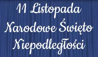 Dekoracje z papieru Napis "11 Listopada Narodowe Święto ..." 3 - XXL