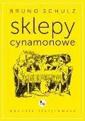 Sklepy cynamonowe - wydanie ilustrowane