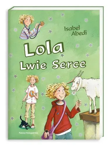 Lola. Tom 5. Lola Lwie Serce