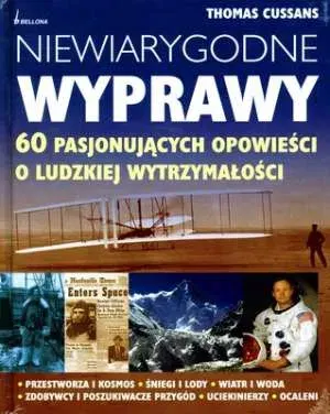 Niewiarygodne wyprawy