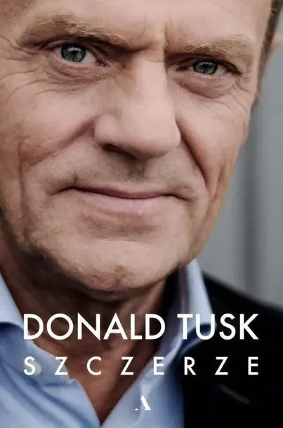 SZCZERZE, DONALD TUSK