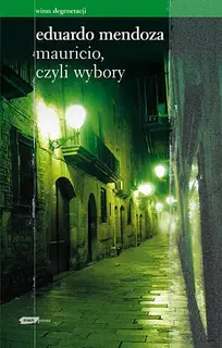 Mauricio, czyli wybory