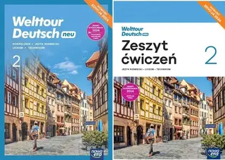 WELTTOUR Deutsch Neu 2 LO Podręcznik + Zeszyt ćwiczeń Edycja 2024