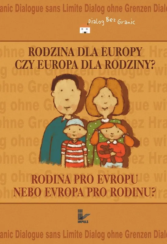 Rodzina dla Europy czy Europa dla rodziny? - ebook PDF
