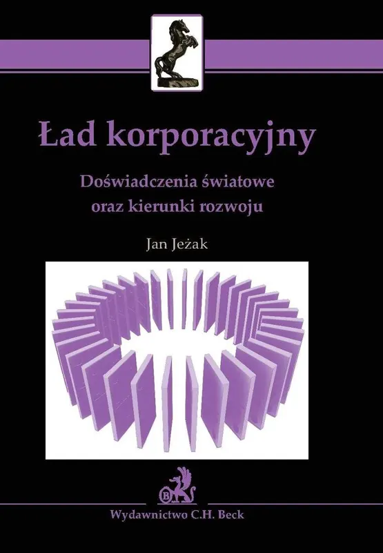 Ład korporacyjny. Doświadczenia światowe oraz kierunki rozwoju - ebook PDF
