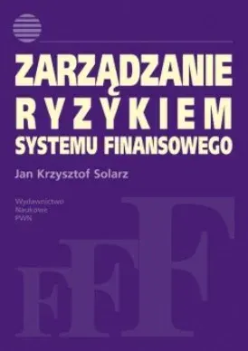 Zarządzanie ryzykiem systemu finansowego