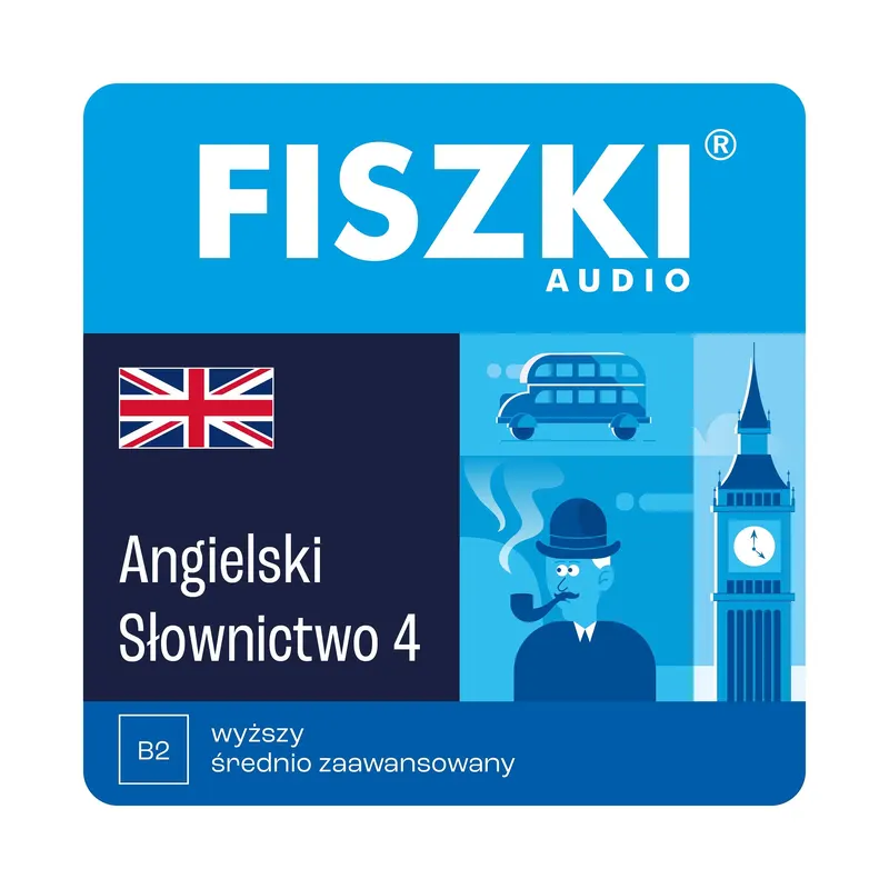 Kurs audio (audiobook mp3) - język angielski - Słownictwo 4 (poziom B2)