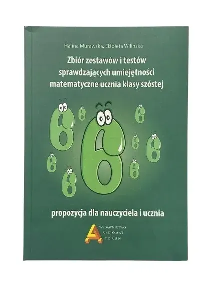 MATEMATYKA klasa 6 SPRAWDZIANY testy zbiór zadań