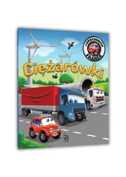 Samochodzik Franek Ciężarówki Karolina Górska