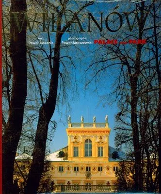 Wilanów. Palace and Park