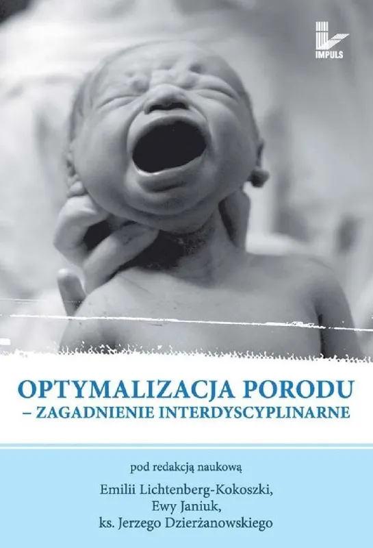 Optymalizacja Porodu. Zagadnienie Interdyscyplinarne - ebook epub