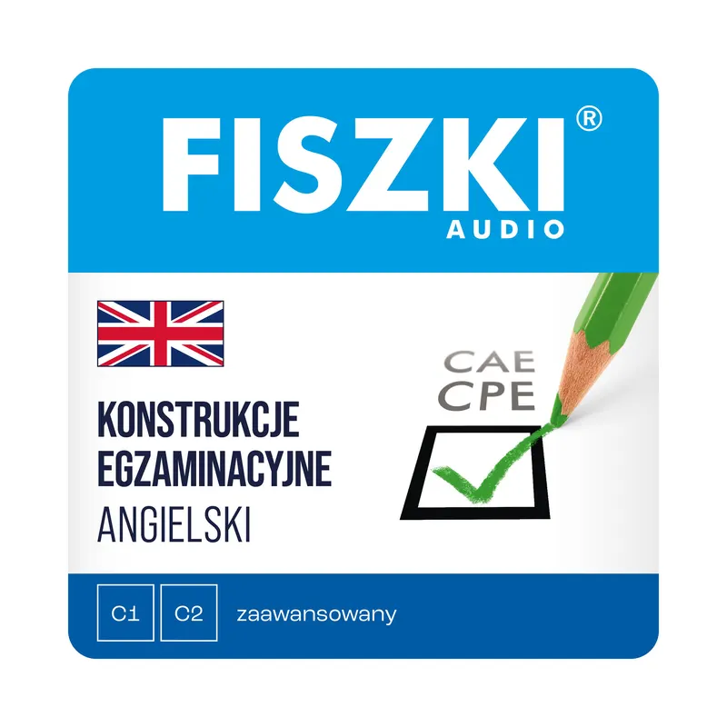 Kurs audio (audiobook mp3) - język angielski - Konstrukcje egzaminacyjne (poziom C1-C2)