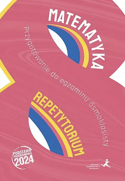 MATEMATYKA REPETYTORIUM PRZYGOTOWANIE DO EGZAMINU ÓSMOKLASISTY WYD. 2024 - Marzenna Grochowalska,Jerzy Radziewicz