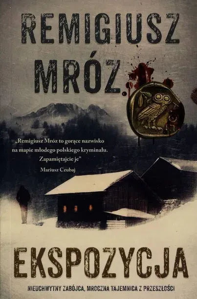 EKSPOZYCJA. KOMISARZ FORST TOM 1 - REMIGIUSZ MRÓZ