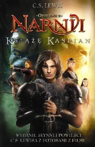 Książę Kaspian. Opowieści z Narnii. Tom 2