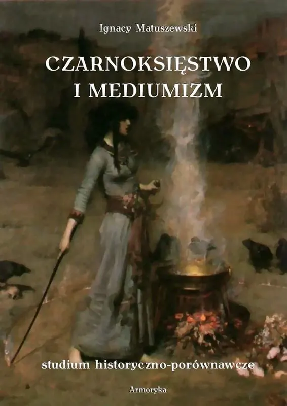 Czarnoksięstwo i mediumizm - ebook epub