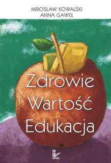 Zdrowie. Wartość. Edukacja - ebook PDF
