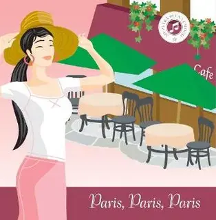 Paris, Paris, Paris