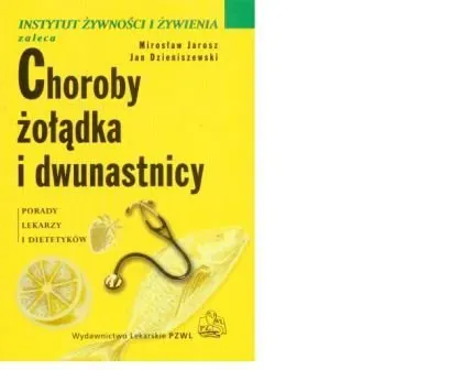 Choroby żołądka i dwunastnicy